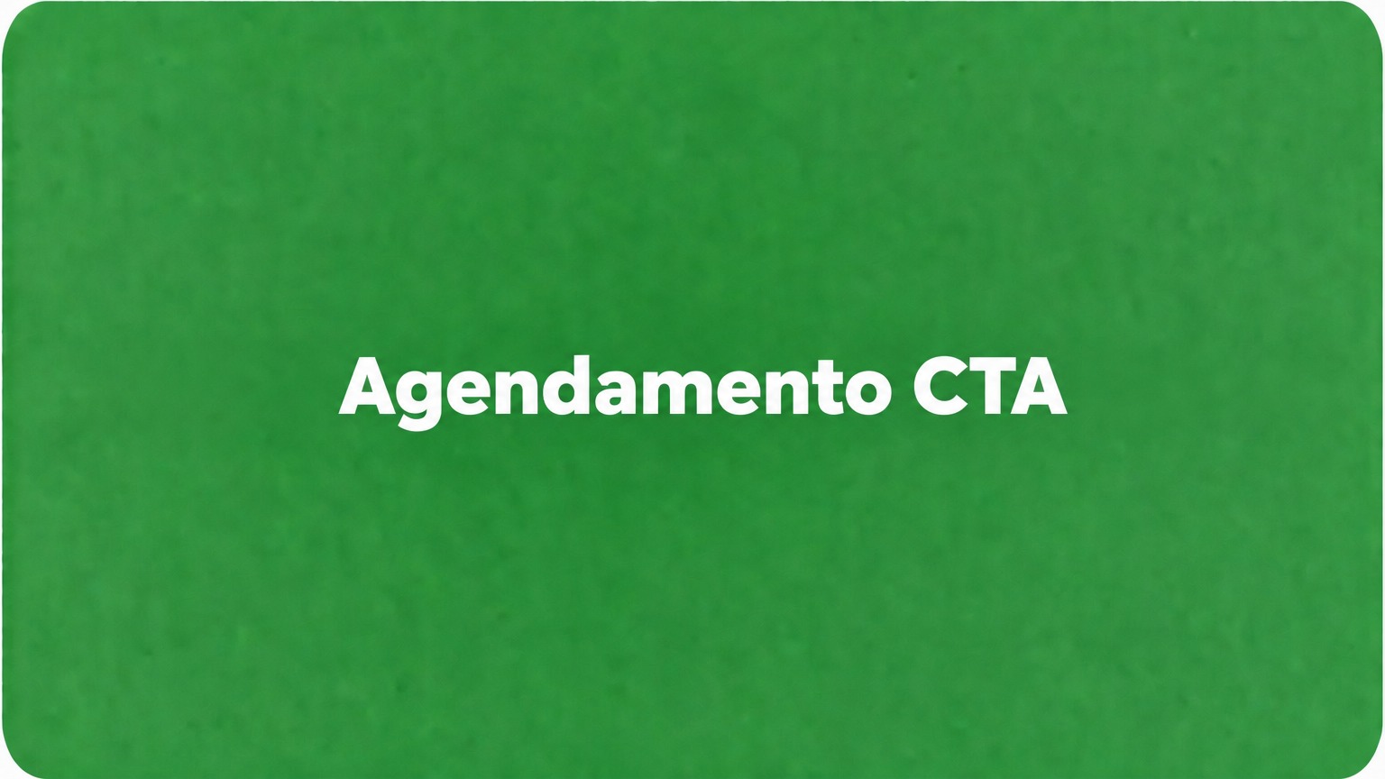 Agendamento CTA